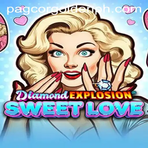 Discover the World of DiamondExplosionSweetLove at Pagcor Golden Club